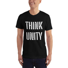 Load image into Gallery viewer, THINK UNITY T-Shirt (Bold Print)