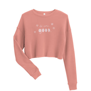 Good Crop Sweatshirt