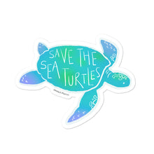 Load image into Gallery viewer, Save the Sea Turtles - Sticker
