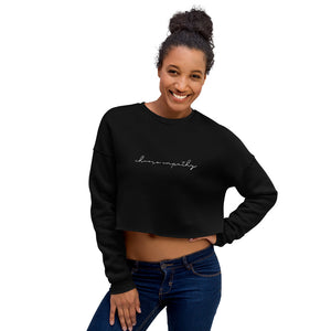 Choose Empathy Crop Sweatshirt