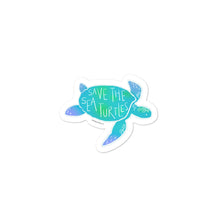 Load image into Gallery viewer, Save the Sea Turtles - Sticker
